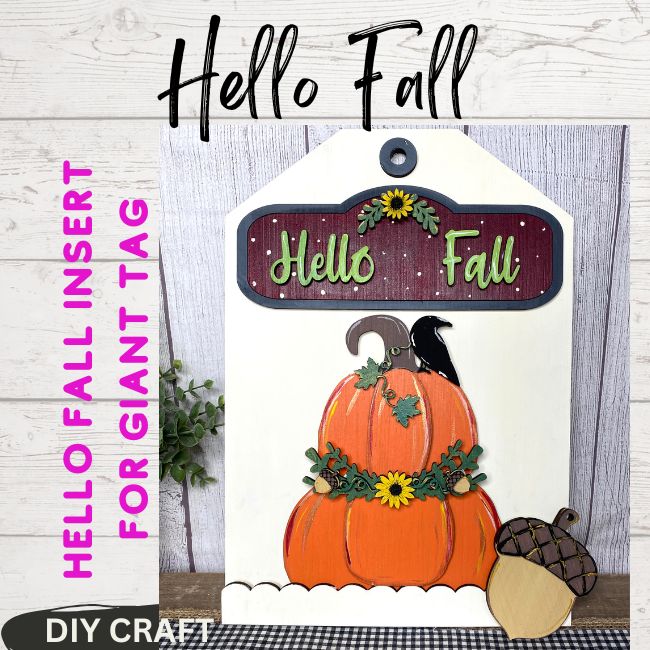 Hello Fall Pumpkin and Crow DIY Wood Insert Kit for the Giant Gift Tag ...