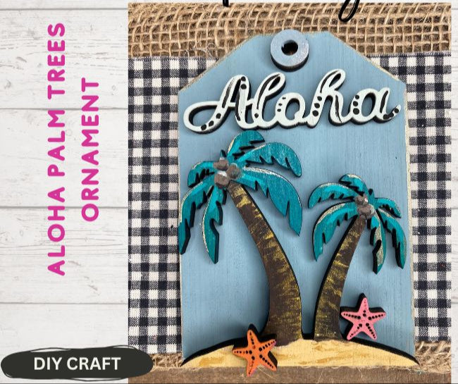 Aloha Palm Trees Summer Ornament  DIY Craft