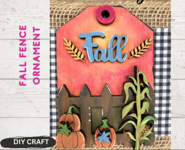 Fall Fence: Fall Ornament  DIY Craft