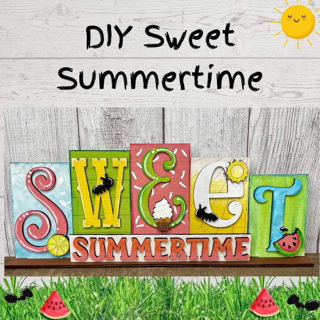 Wood 3D DIY Sweet Summertime Word Block Shelf Sitter: Project of the week; includes a paint kit