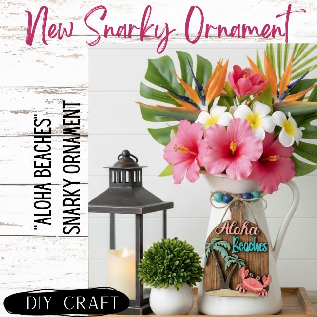 Aloha Beaches Snarky Anytime Ornament