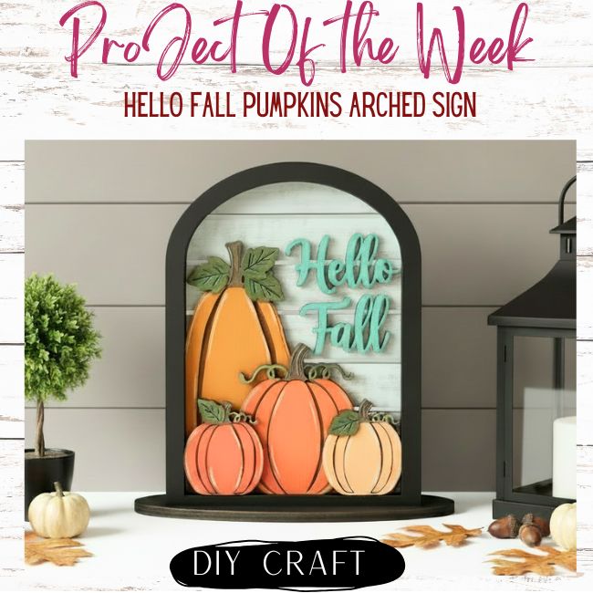 Hello Fall Pumpkins Arched Sign Wood Craft Kit — Shelf Sitter DIY Kit