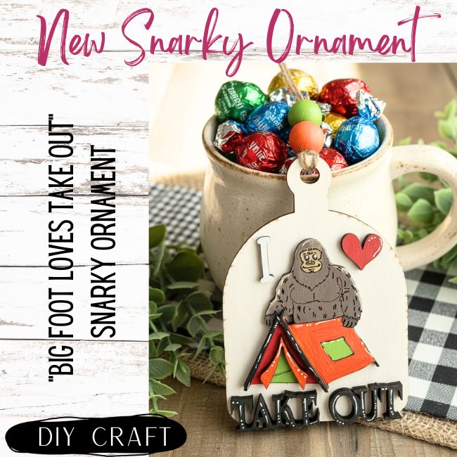 Bigfoot I Love Take Out Snarky Anytime Ornament