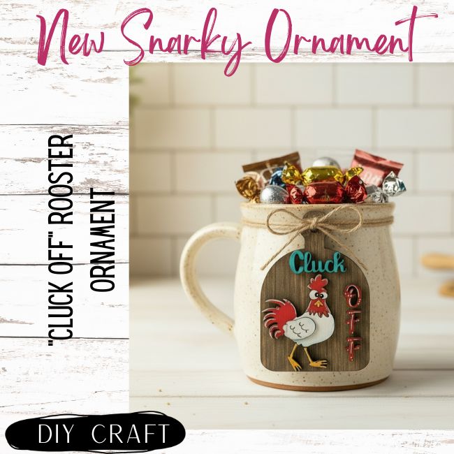 Cluck Off Rooster Snarky Anytime Ornament