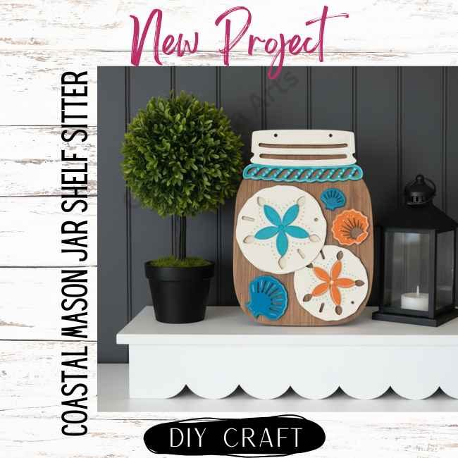 Coastal Mason Jar Fall Shelf Sitter Leaner | DIY Wood Craft Kit
