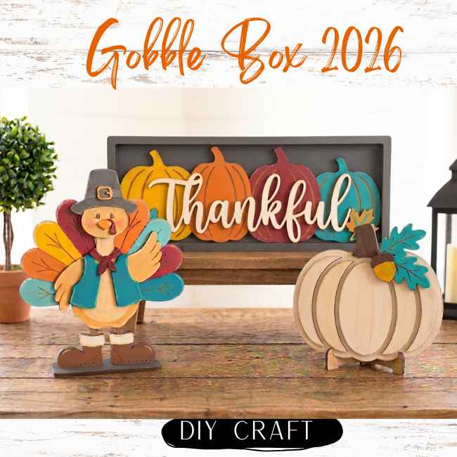 Seasonal DIY Gobble Craft Box  2026 is Coming on Oct 23 Get on the wait list