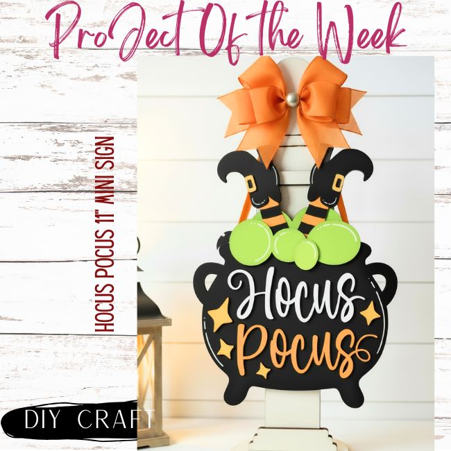 Hocus Pocus Mini Sign Wood Craft Kit — Shelf Sitter DIY Kit