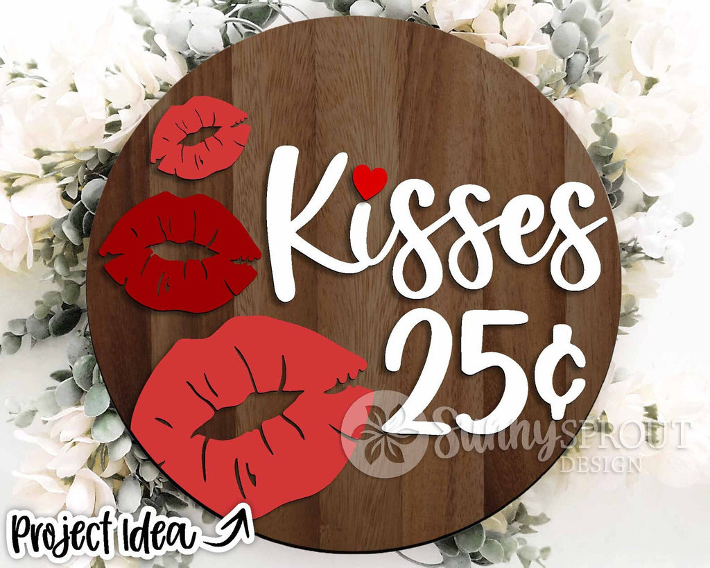 Wood DIY 3 D Valentine KISSES 25cents Door Hanger; 12" or 18"