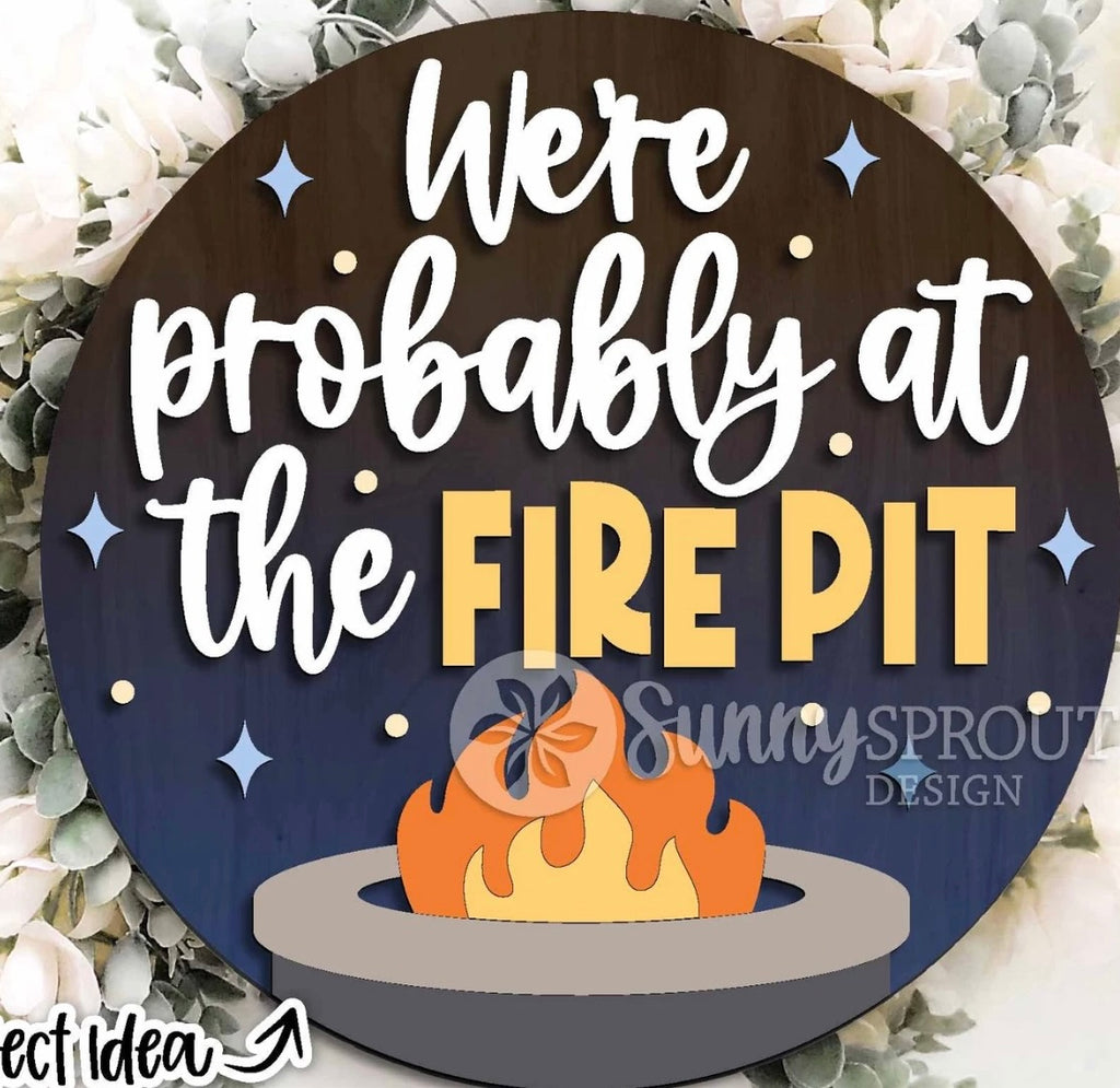 We're at the Fire Pit DIY Wood Door Hanger Blank: 12" or 18"