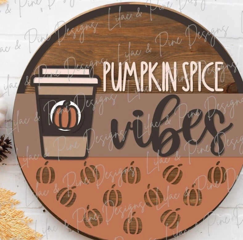 Pumpkin Spice Vibes Wood DIY Door Hanger Blank: 12 or 18" ***on sale***