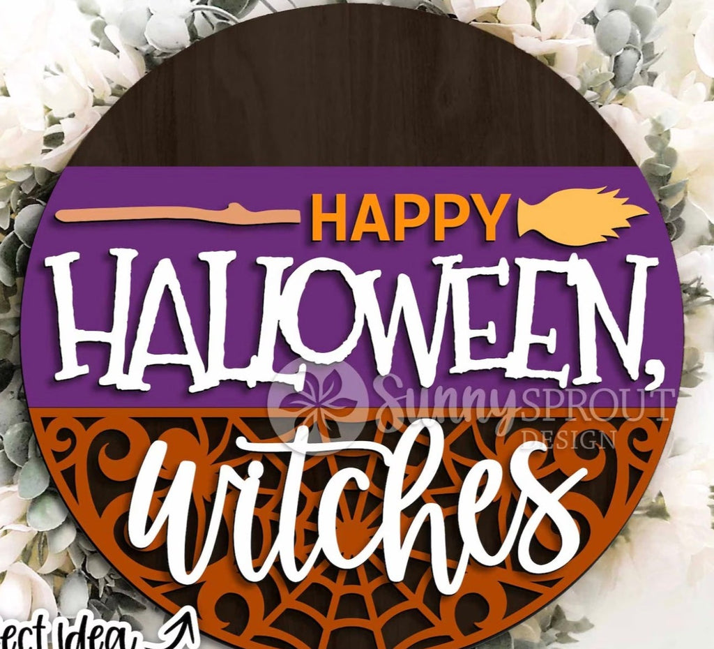 Happy Halloween Witches Fall  Halloween Wood DIY Door Hanger Blank: 12 or 18"