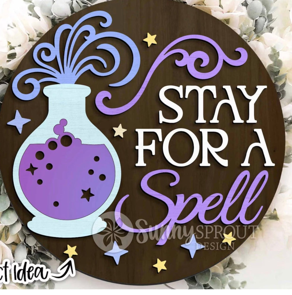 Stay For a Spell Fall  Halloween Wood DIY Door Hanger Blank: 12 or 18"