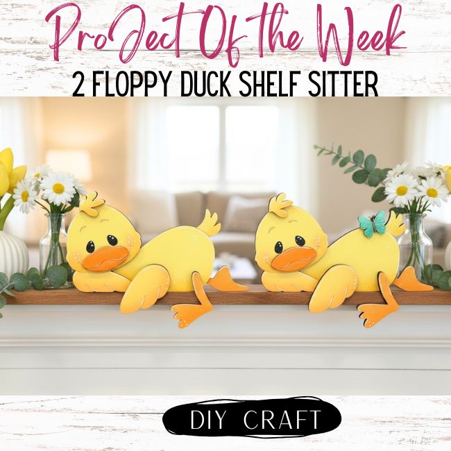 2 Floppy Ducks Shelf Sitter  Craft Kit