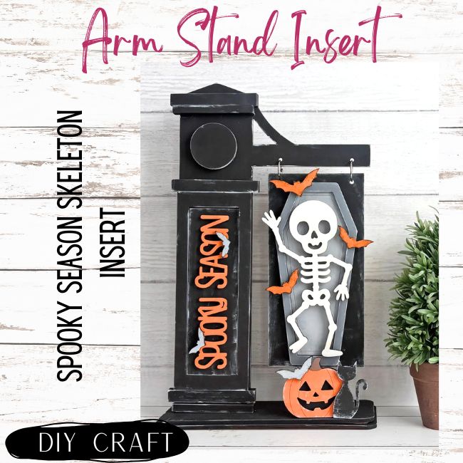 Skeleton Spooky Season DIY Wood Insert Kit for the Arm Stand: Insert Only