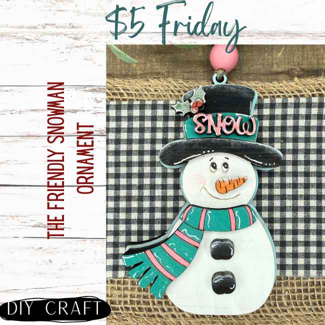 Friendly Snowman Farmhouse  Ornament DIY Craft Kit