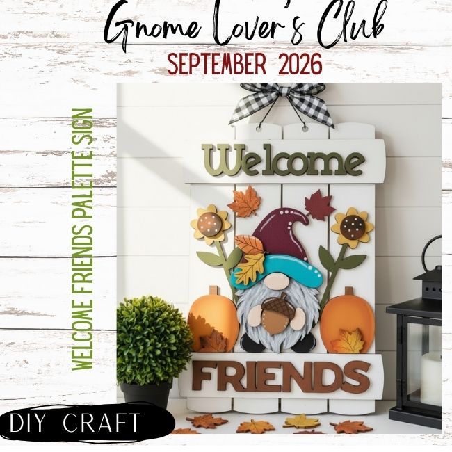 Gnome Lovers DIY Craft Club Bi-Monthly: Now Open For New Members